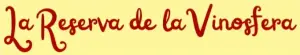 La Reserva de la Vinosfera